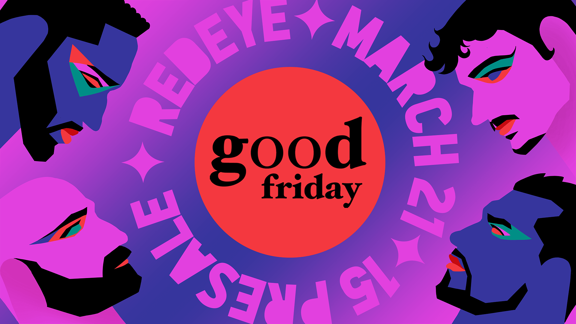 Good Friday Mar. 21